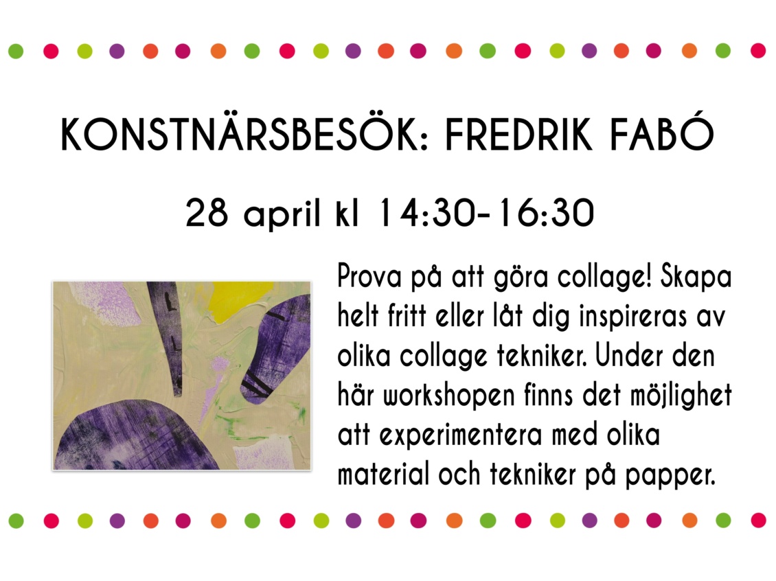 Konstnärsbesök; Collage workshop med Fredrik Fabó