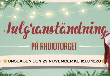 Julgranständning på Radiotorget!