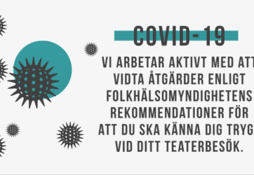 För att du ska känna dig trygg på teatern