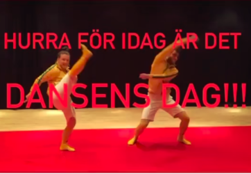 HURRA FÖR IDAG ÄR DET DANSENS DAG!!!!