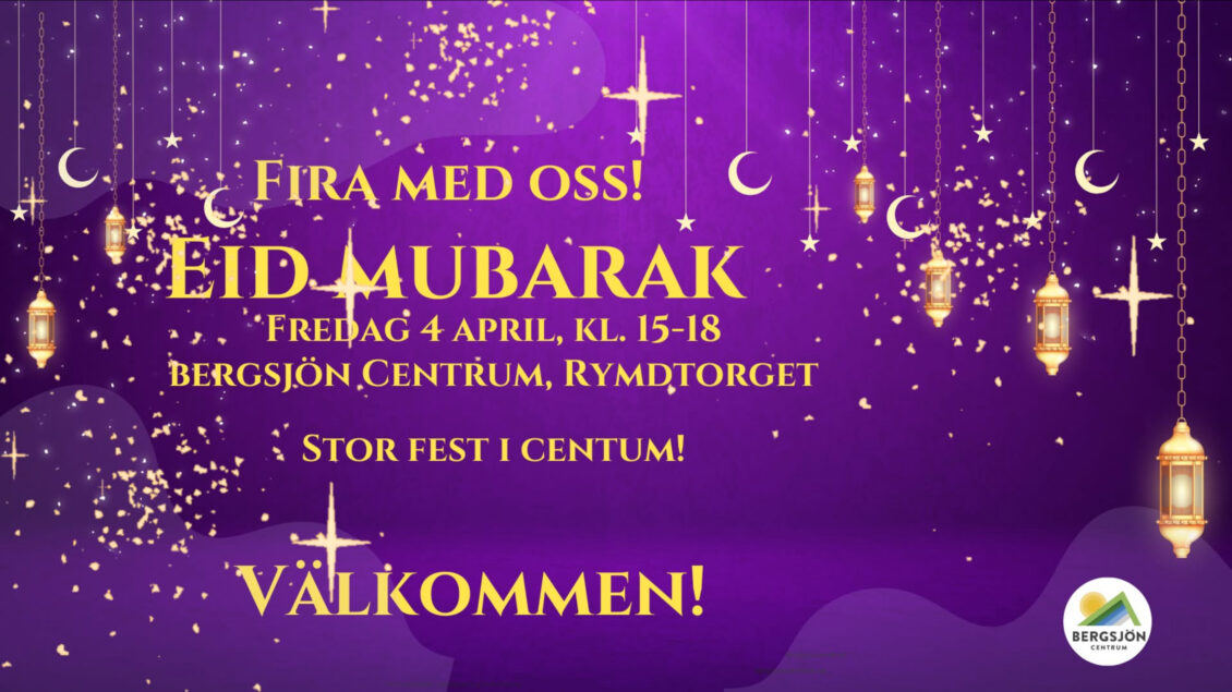 Fira med oss – Eid Mubarak.