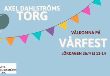 Vårfest på Axel Dahlströms Torg 🌱